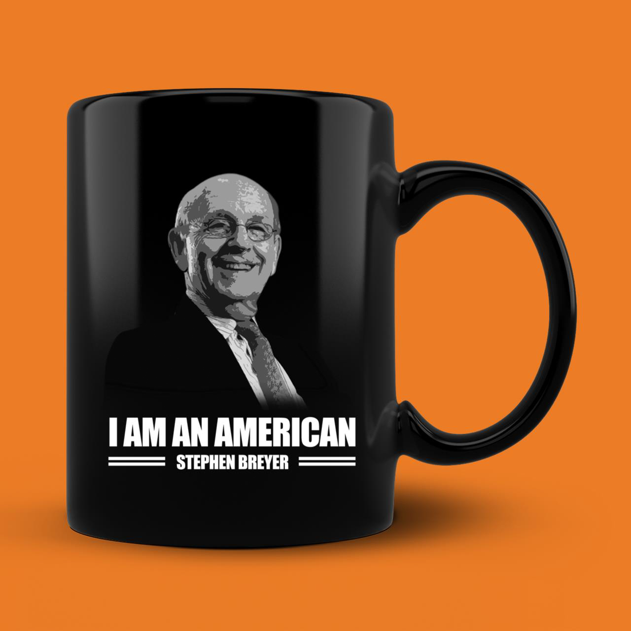 I am A Merican Stephen Breyer Mug