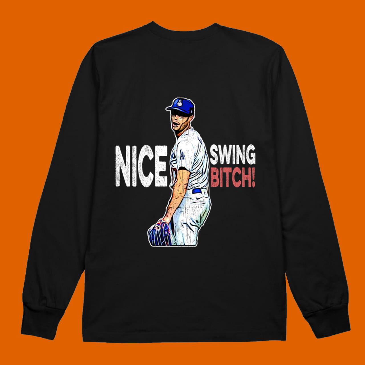 Los Angeles Dodgers Joe Kelly – Nice Swing BItch Funny T-Shirt