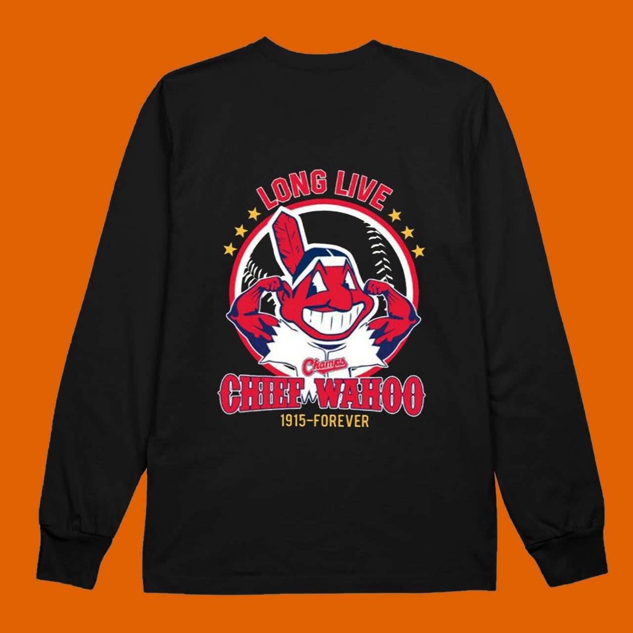 Love Live Chief Wahoo Cleveland Indians 1915 Forever Shirt