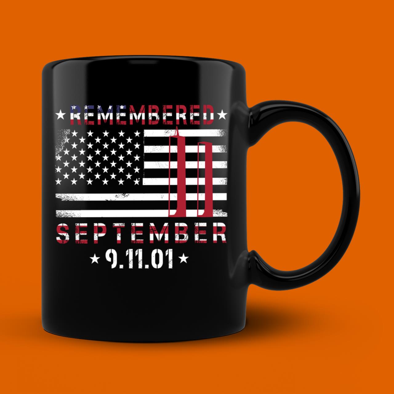 911 Remembered September 11 Patriot Day T-Shirt