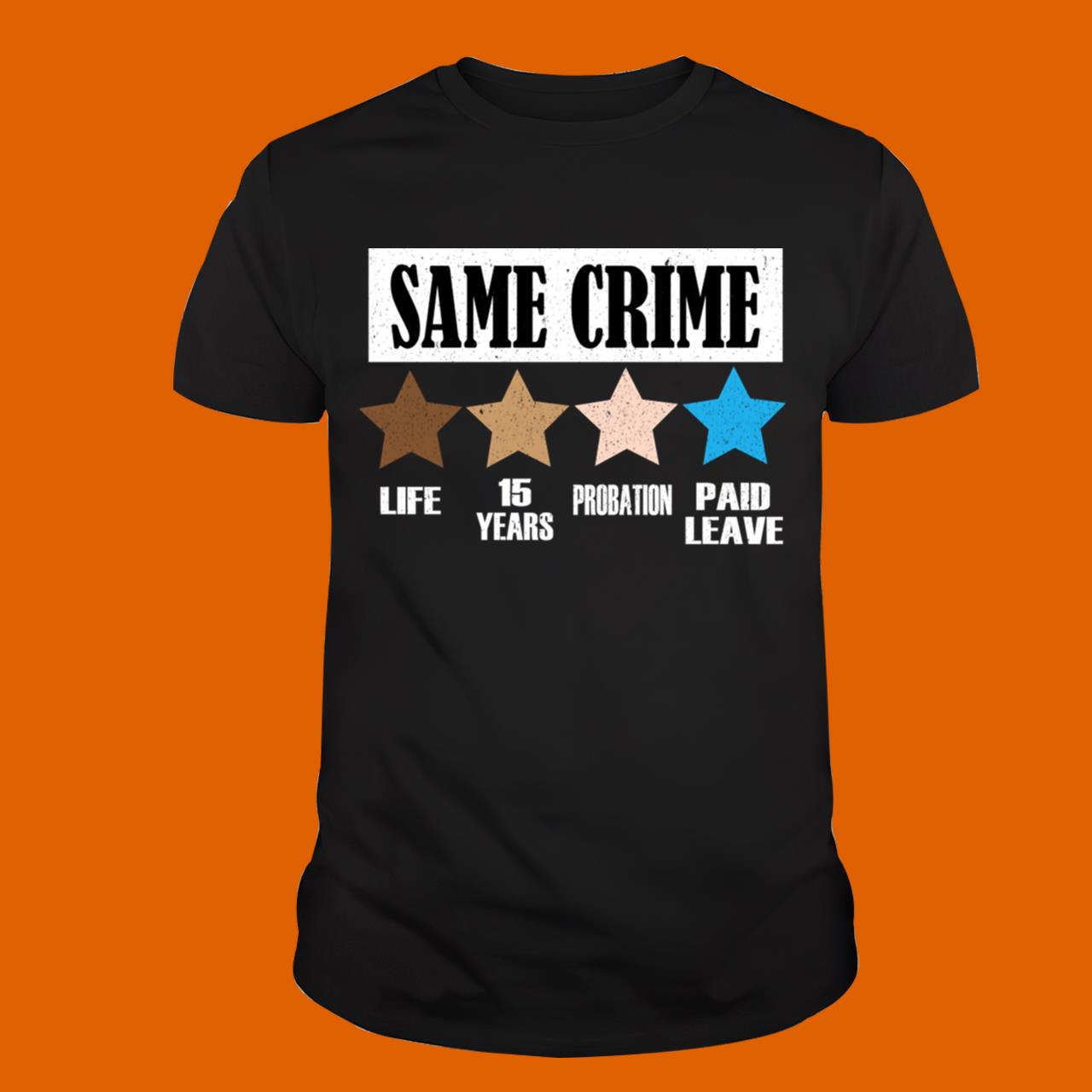 Political Same Crime T-Shirt