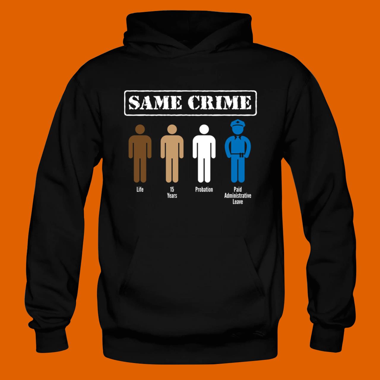 Same Crime Different Time, Anti Racism, Political T-Shirt