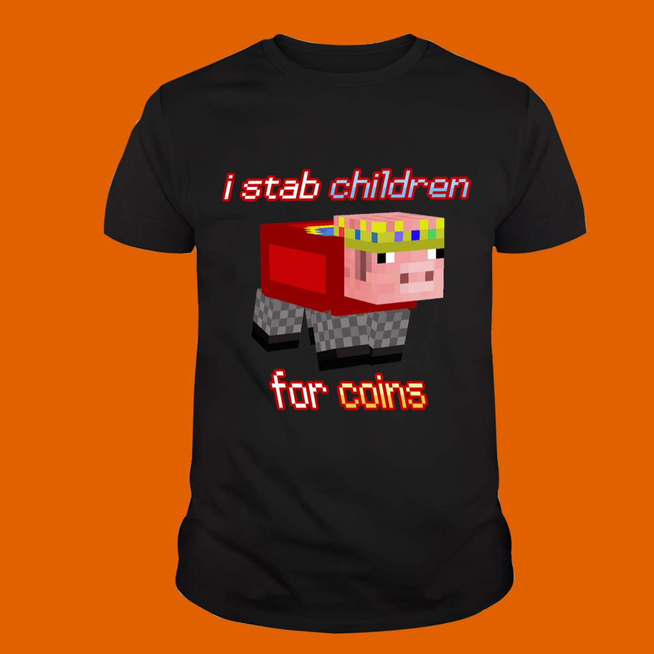 Technoblade I Stab Children for Coins Classic T-Shirt